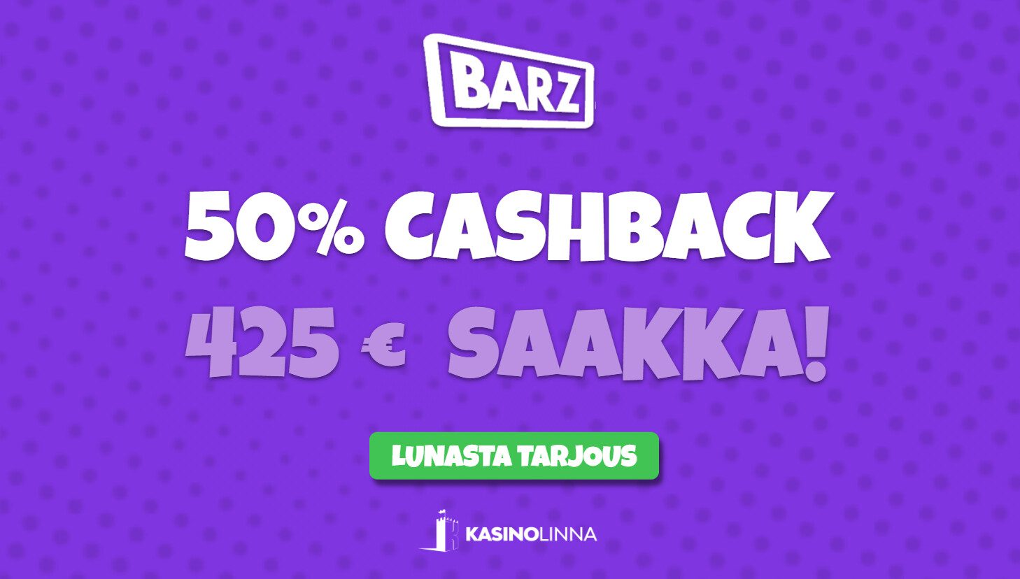 barz casino erikoistarjous cashback