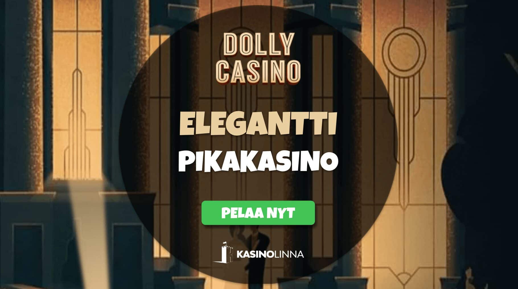 elegantti dolly casino