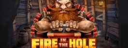 Fire in the Hole Fire in the Hole