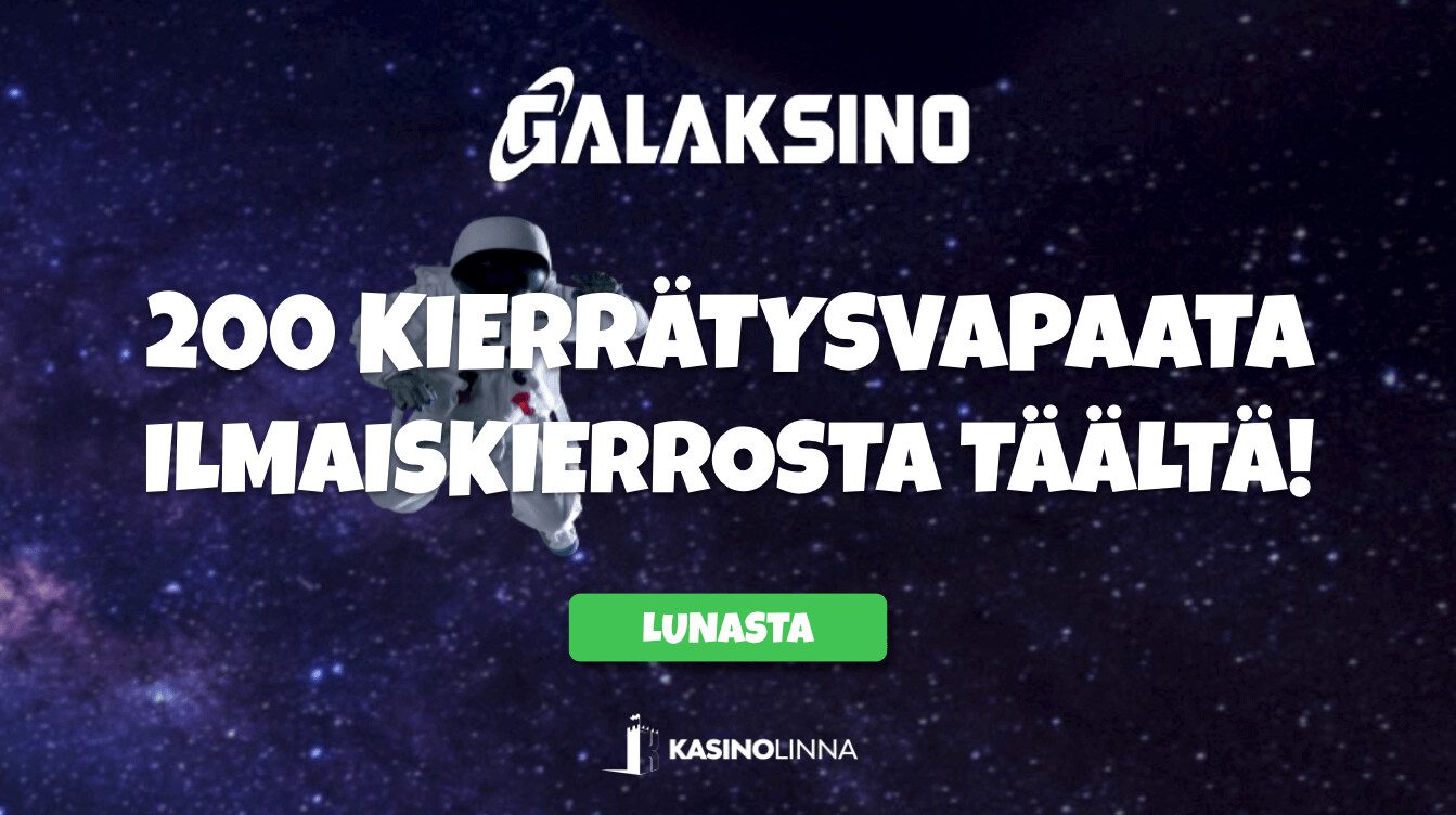 galaksino ilmaiskierrokset uutinen