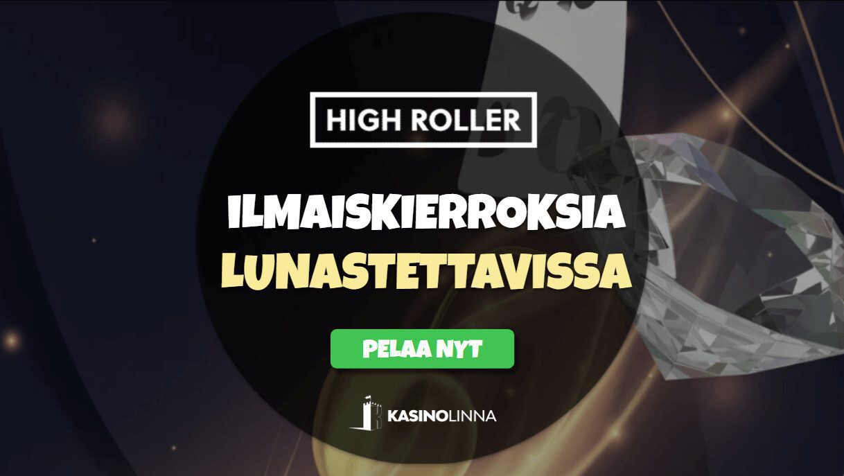 highroller kasinon ilmaiskierrokset