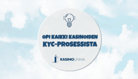 Kasinoiden KYC prosessi eli pelitilin vahvistaminen