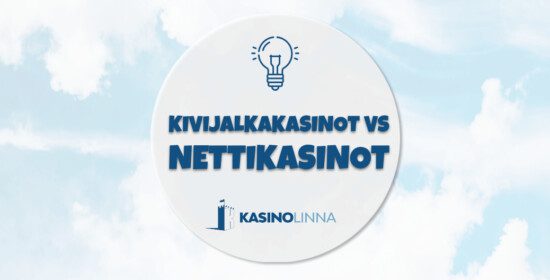 Nettipelaamisen ja kivijalkakasinoiden kikkakolmoset