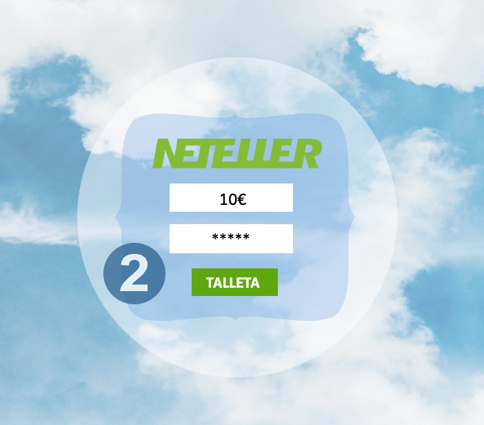Valitse Neteller maksutavaksi Valitse Neteller maksutavaksi