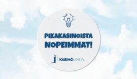Mitkä kasinot tarjoavat automatisoidut eli välittömät nostot?